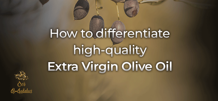 how-to-differentiate-high-quality-extra-virgin-olive-oil